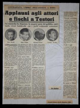 "Applausi agli attori e fischi a Testoni"