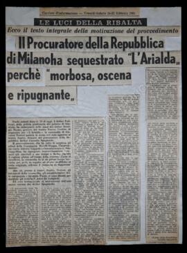 "Il Procuratore della Repubblica di Milano ha sequestrato L'Arialda perché morbosa, oscena e ripugnante"