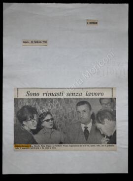 "Sono rimasti senza lavoro"