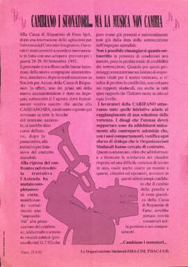 "Cambiano i suonatori... ma la musica non cambia"