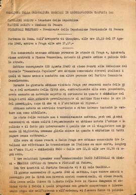 "Relazione della delegazione recatasi in Cecoslovacchia"