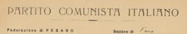 Partito comunista italiano - PCI. Sezione Bruno Venturini e Comitato di zona di Fano