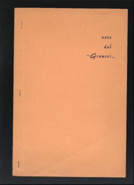 [Note del Gramsci. Numero unico, aprile 1964]