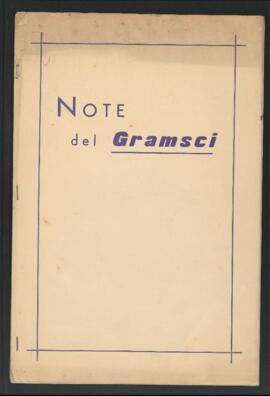 [Note del Gramsci. Numero unico, marzo 1964]
